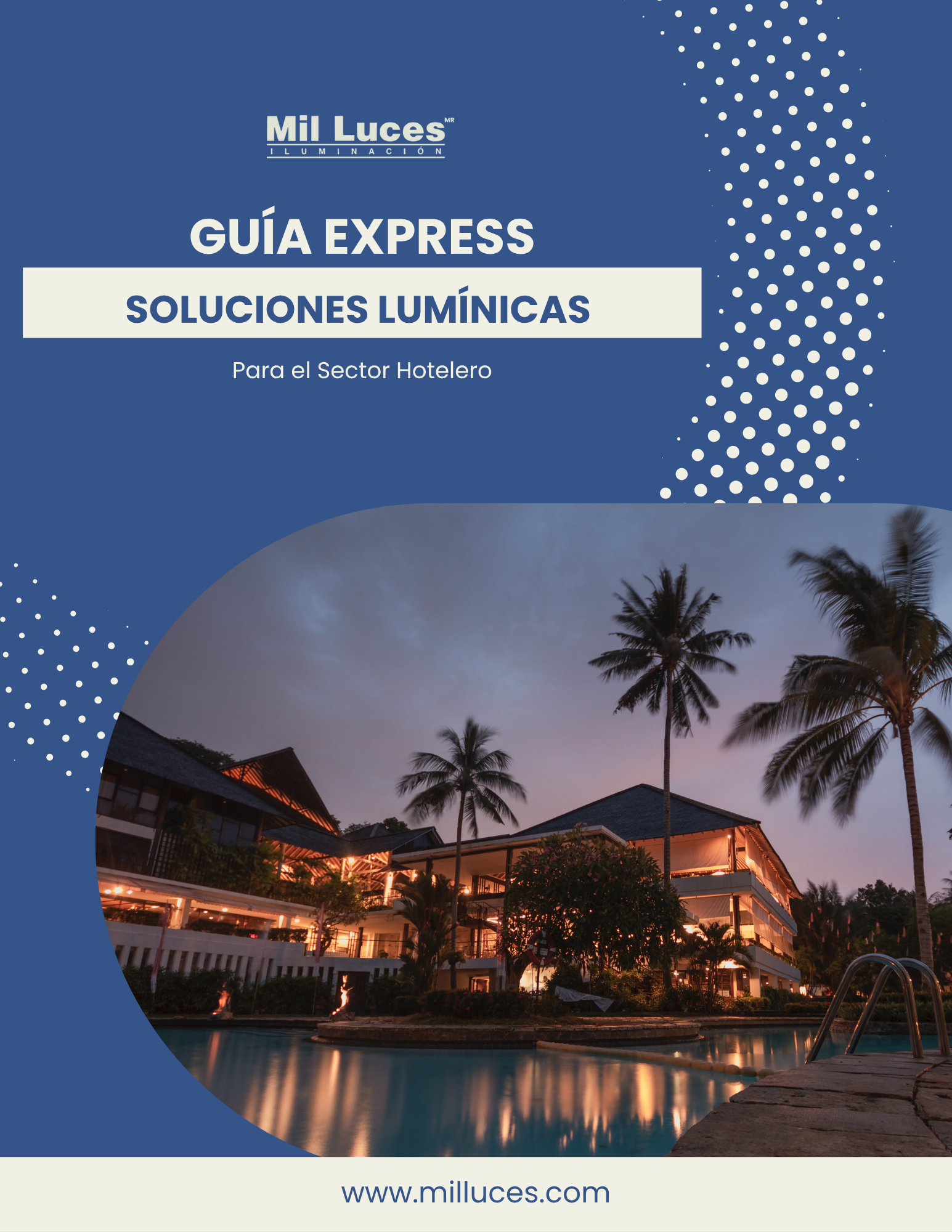 Guía express: Soluciones lumínicas